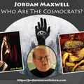 Jordan Maxwell - Who Are The Cosmocrats?