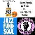 Hot Buttered Soul 4/9/23 on Solar Radio 6pm Monday Jazz Funk Vs Northern Soul with Dug Chant