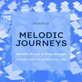 MELODIC JOURNEYS 26 Selection and Mixed By LuNa