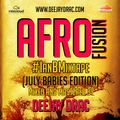 AFRO FUSION VOL.3 #IANBMIXTAPE (JULY BABIES EDITION)