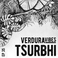 Verdura Vibes 035 - Tsurbhi [04-12-2020]