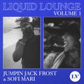 LIQUID LOUNGE vol 1  - J J FROST & SOFi MARi