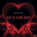 Best Of Cloud Seven (mixed by Dj Fen!x)