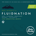 Fluidnation | Soho Radio | 06 | No Idents