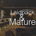 Faddablack's - Laid Back & Mature (part 1)