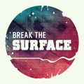 BREAK THE SURFACE Radio Show hosted by Metasound 30-12-2017