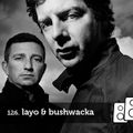 Soundwall Podcast #126: Layo & Bushwacka!