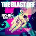 Rock-It! Scientists - The Blast Off #2