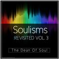 Soulisms :Revisited Vol 3