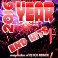 2016 Year End Hits by Dj ICE REMIX