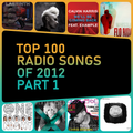 Top 100 Radio Songs of 2012 (Part 1)