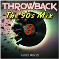 Throwback - The '90s Mix 03