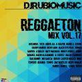 Reggaeton Mix Vol.17 2020-21 - By @Djrubiomusic