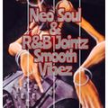 Neo Soul Mix - Smooth Vibes - R&B joints