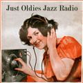 Just Oldies Jazz Radio