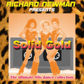 Richard Newman Presents Solid Gold