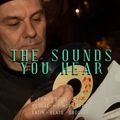The Sounds You Hear 110 - Reggae