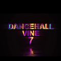 Dancehall vine 7 (Kev The Nash)