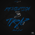Revolution Mix Vol. 3 (Trap Edition) By Dj N Beat LMI