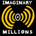 Imaginary Millions with Rob Major (04/01/2021)