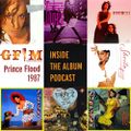 GFM's Inside The Album Podcast: Prince 1987 Flood