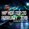 Hip Hop /Top 20/ Feb 2019/DJ Leek (BSE) Collaboration