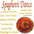 Spaghetti Dance