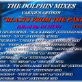 THE DOLPHIN MIXES - VARIOUS ARTISTS - ''BLASTS FROM THE PAST'' (VOLUME 6)