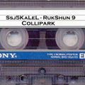 Ssj5KaLel - Rukshun Tapes Vol 9 Collipark