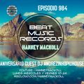 HANNEY MACKOLL  PRES BEAT  MUSIC RECORDS EP 984  GUEST  DJ ANDREZINHOPIUHOUSE