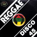 TCRS Presents - Reggae Disco 45 '12 Mix - Exclusive and rare