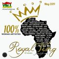 Unity Sound - Royality Ting - Lioness Order Freestyle IG Live Mix - May 2019