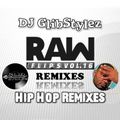 DJ GlibStylez - Raw Flips Vol.16 (Hip Hop Remixes)