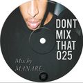 D.M.T Vol 25 Mixed by MANARE