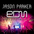Jason Parker presents EDM - 90s / 2000s Edition PT 2 (LIVE DJ SET 2014)
