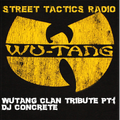 Tribute To Wutang Clan PT 1 DJ Concrete Street Tactics Radio 5/3/15