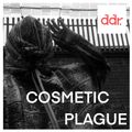 Cosmetic Plague 28-06-21