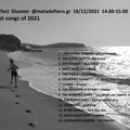Perfect Disaster @metadeftero.gr, 18/12/21, Best songs of 2021