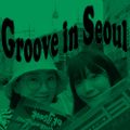 06.01.21 Groove in Seoul - Soyeon & Mimi