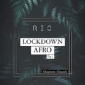 LOCKDOWN AFRO EP#3