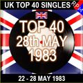UK TOP 40 22-28 MAY 1983