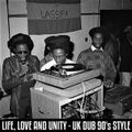 Positive Thursdays episode 848 - Life, Love And Unity - UK Dub 90's Style (13th October 2022)