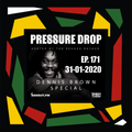 Pressure Drop 171 - Diggy Dang | Reggae Rajahs (Dennis Brown Special) [31-01-2020]