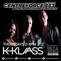K - Klass Radio Show - 88.3 Centreforce DAB+ Radio - 21 - 07 - 2022 .mp3
