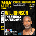 Sunday Shakedown with Wil Johnson on Street Sounds Radio 2000-2200 09/06/2024