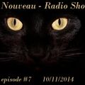 Cat Nouveau - episode #7 (10-11-2014)