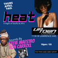 Live @ Uptown Lounge: Heat Thursdays:Pt. 1 - 16 April 2022