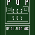 80s & 90s Dance Sessions by DJ Aldo Mix