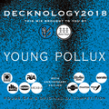 DECKNOLOGY 2018 - The 20th Anniversary - Competitor mix by Young Pollux