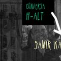 Conversa H-alt - Samir Karimo